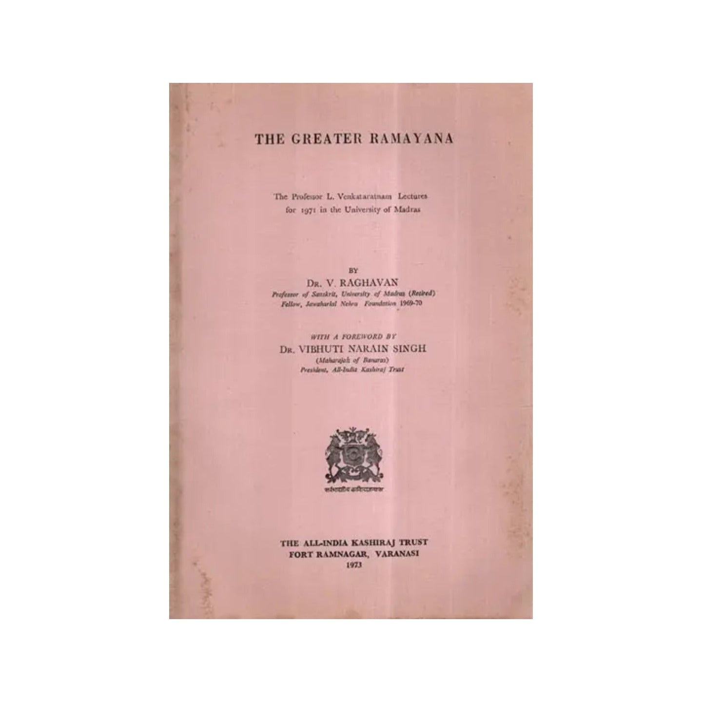 The Greater Ramayana (An Old And Rare Book) - Totally Indian