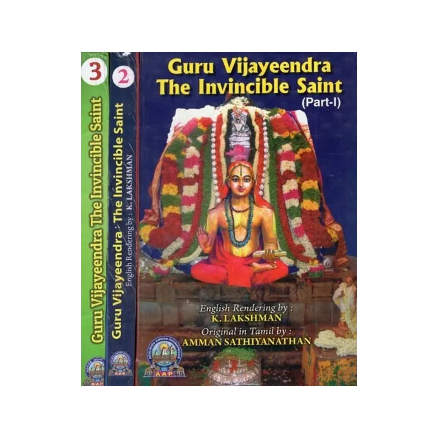 Guru Vijayeendra- The Invincible Saint (Set Of 3 Volumes) (An Old And Rare Book) - Totally Indian