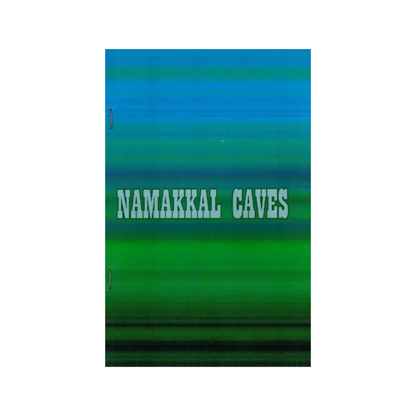 Namakkal Caves - Totally Indian