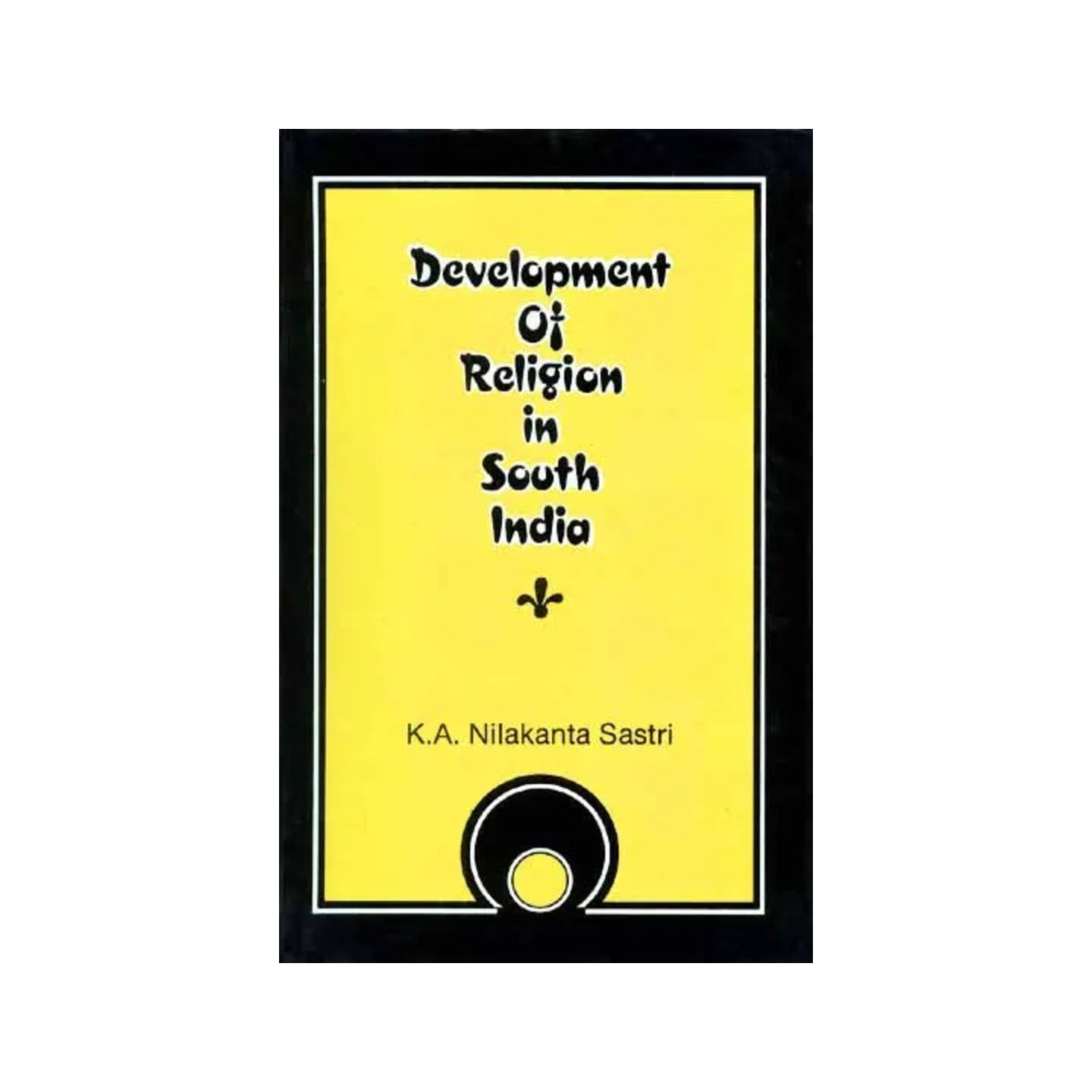 Development Of Religion In South India - Totally Indian