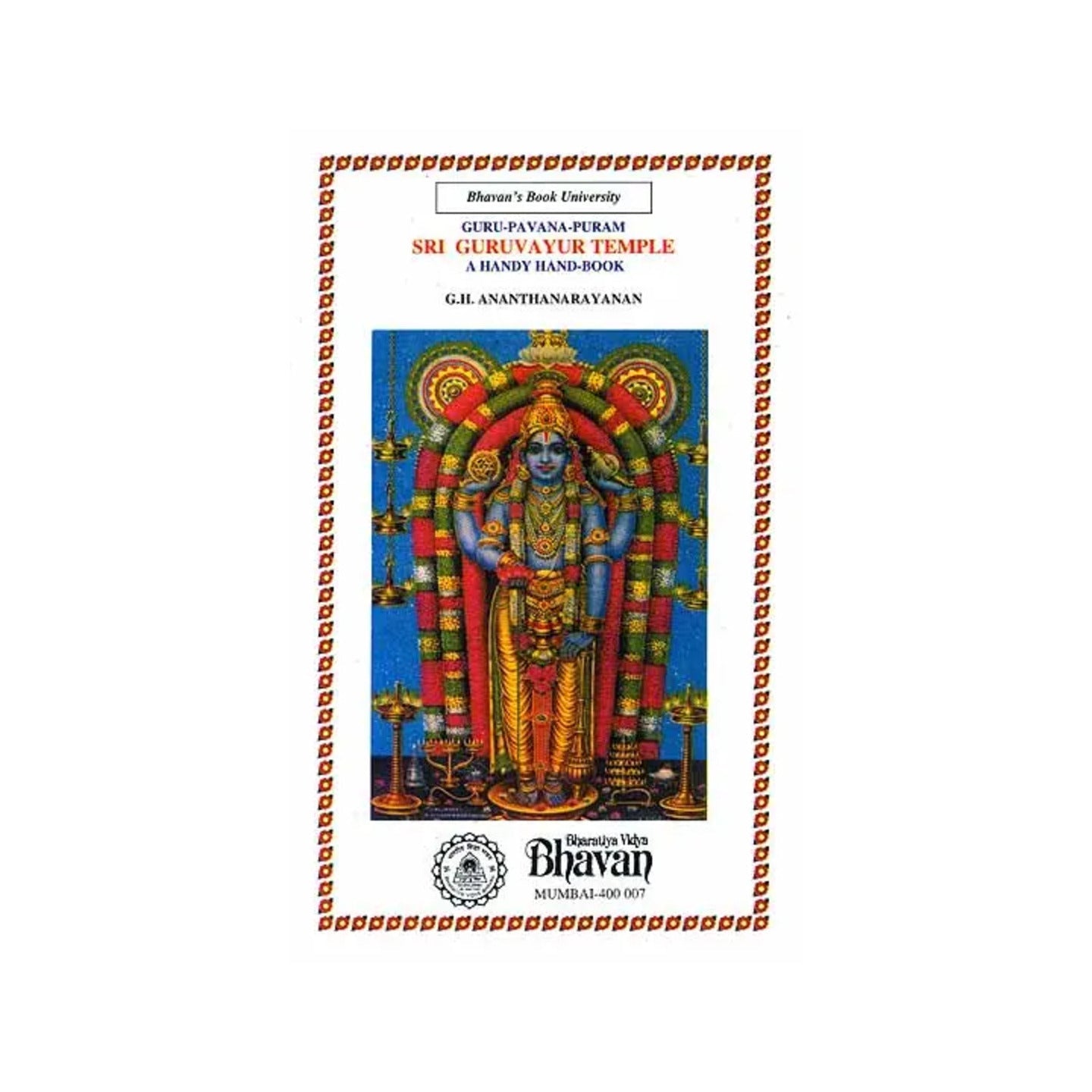 Guru-pavana-puram Sri Guruvayur Temple - Totally Indian