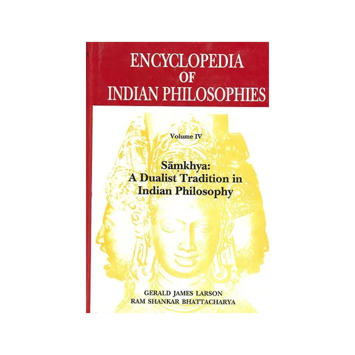 Encyclopedia Of Indian Philosophies (Volume -iv) Samkhya - Totally Indian
