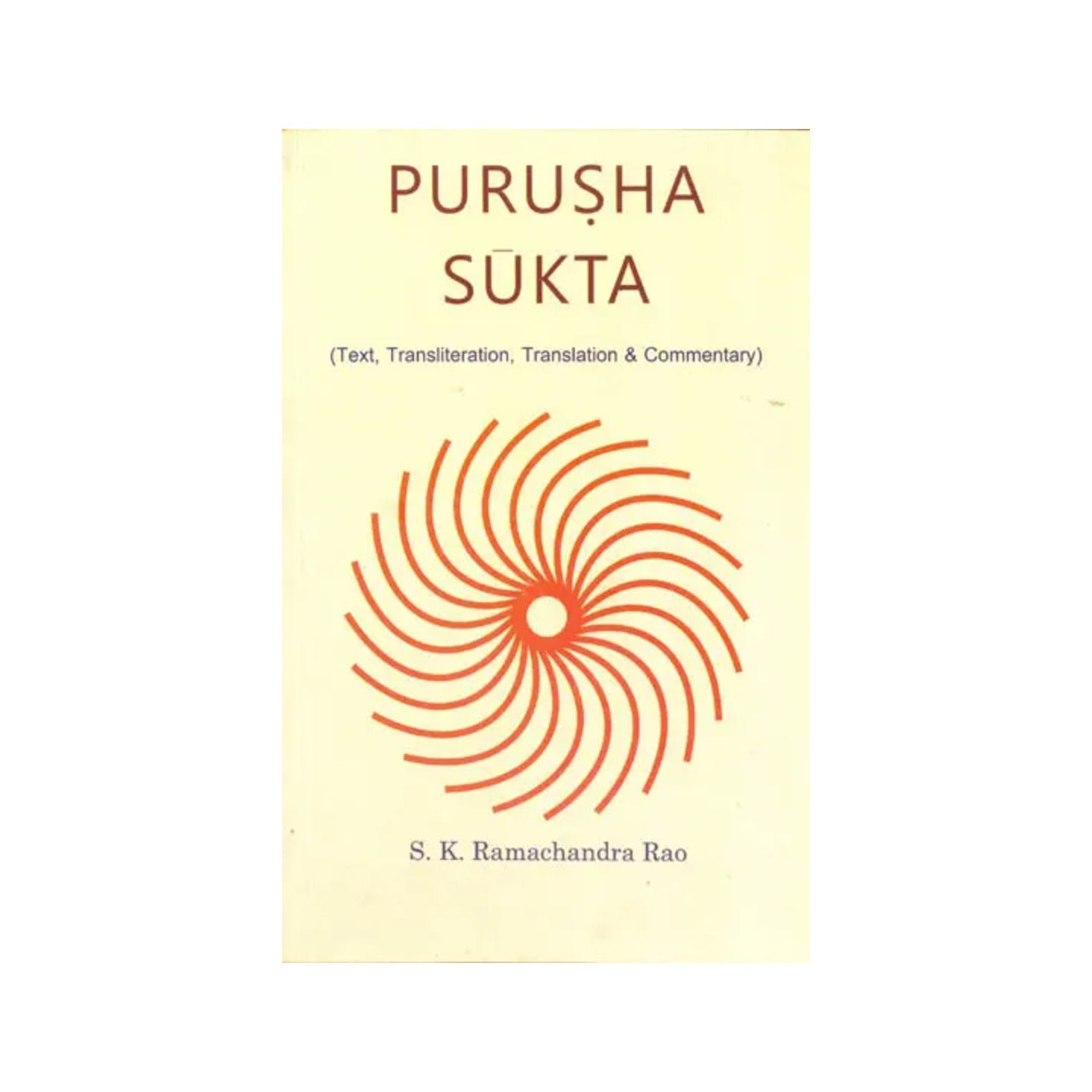 Purusha Sukta (Text, Transliteration, Translation And Commentary) - Totally Indian