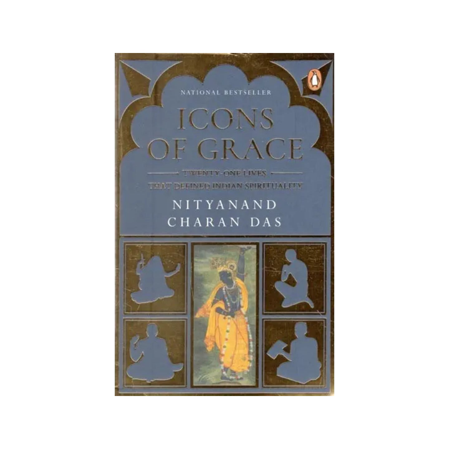 Icons Of Grace: Twenty-one Lives That Defined Indian - Totally Indian