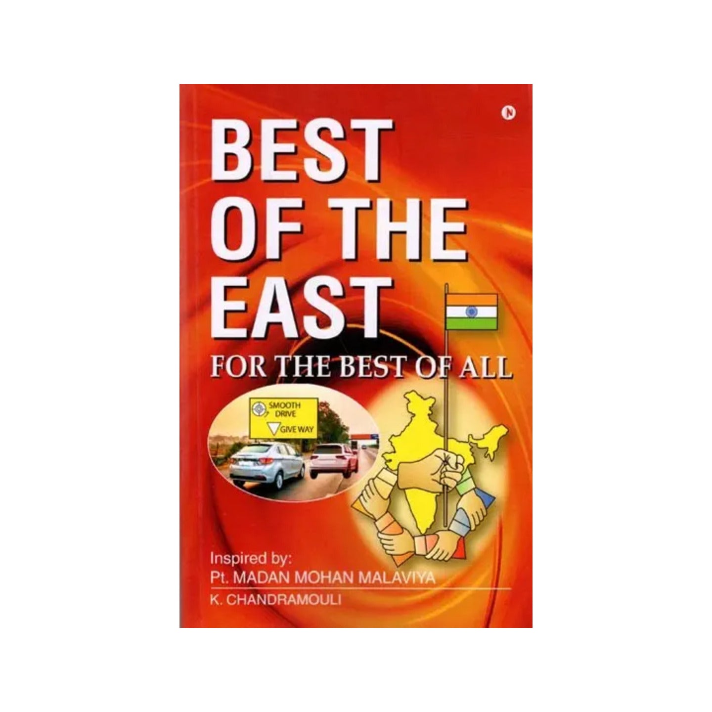 Best Of The East For The Best Of All - Totally Indian