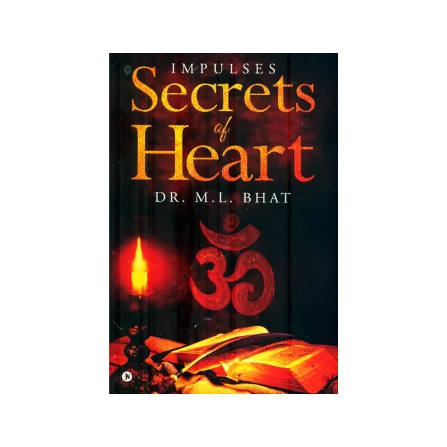 Secrets Of Heart Impulses - Totally Indian