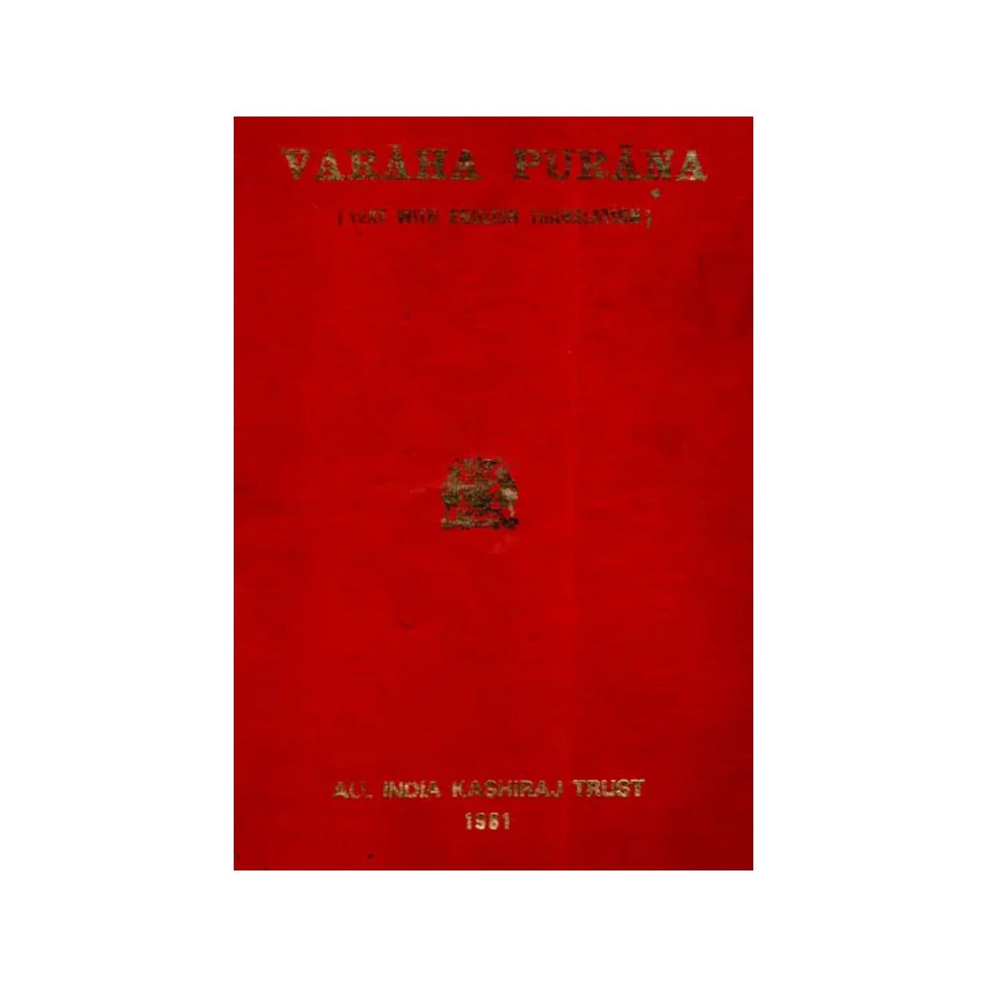 Varaha Purana- Text With English Translation (An Old And Rare - Totally Indian