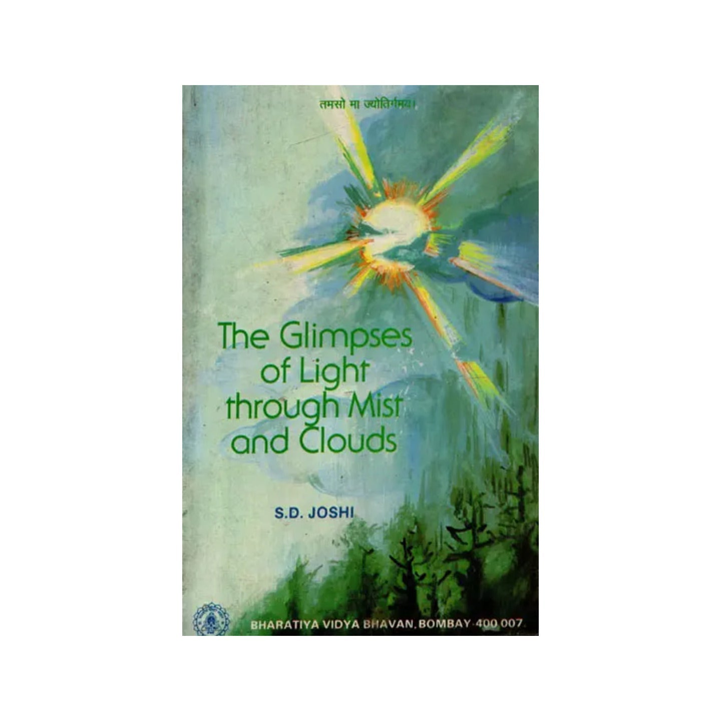The Glimpses Of Light Through Mist And Clouds (An Old And Rare Book) - Totally Indian