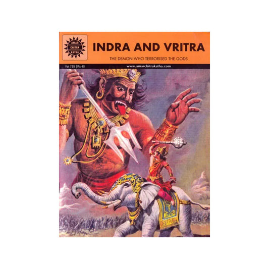 Indra And Vritra – The Demon Who Terrorised The Gods - Totally Indian