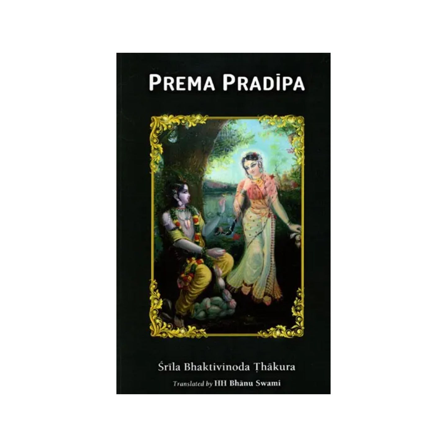 Prema Pradipa - Totally Indian