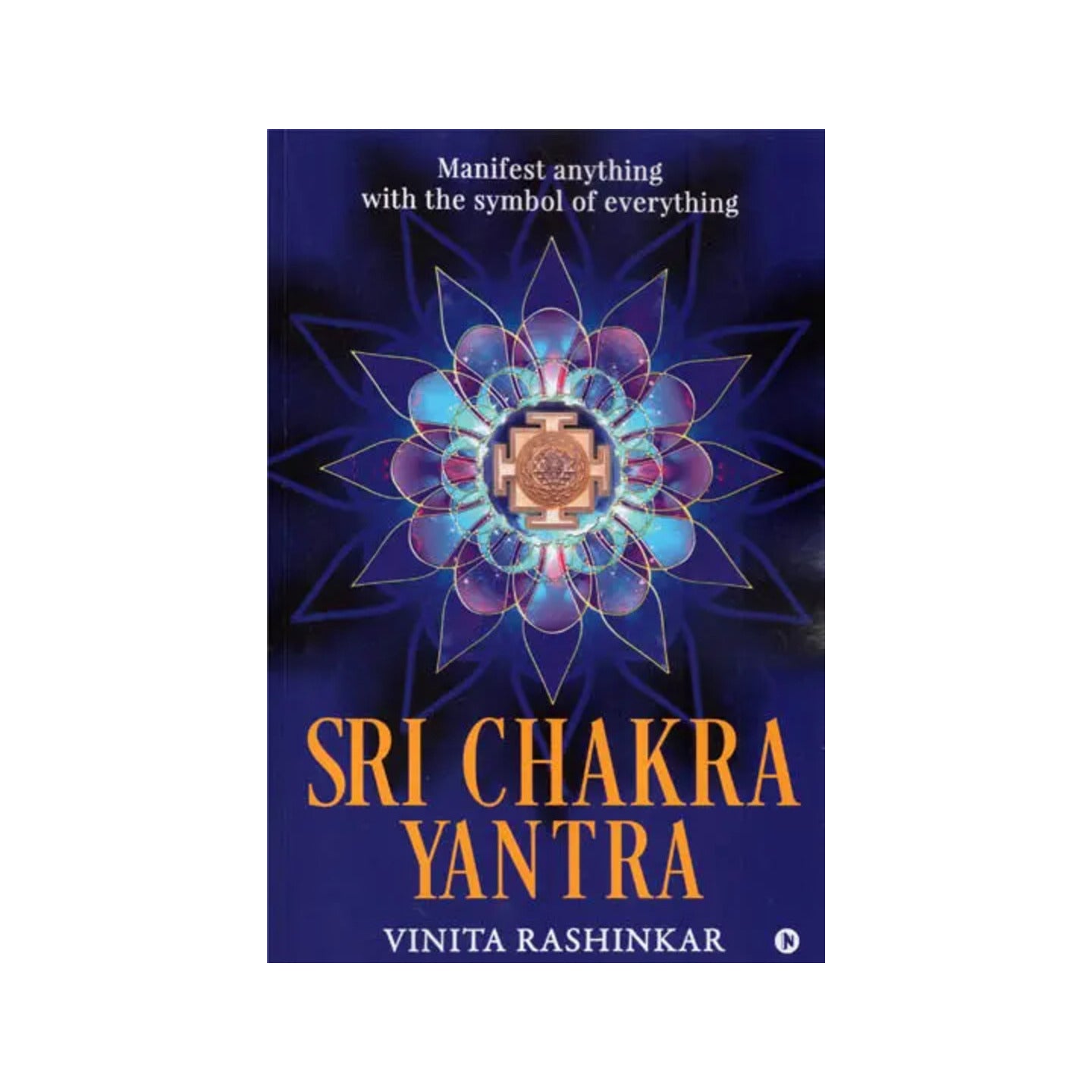 Sri Chakra Yantra (Manifest Anything With The Symbol Of Everything) - Totally Indian