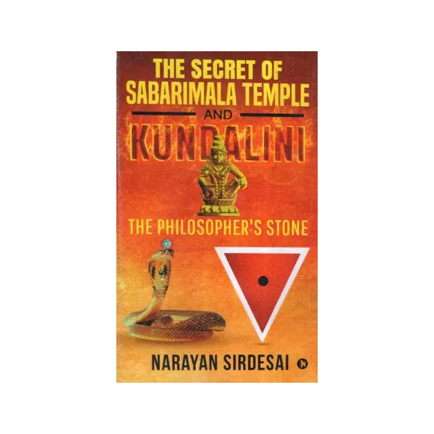 The Secret Of Sabarimala Temple And Kundalini- The Philosopher's Stone - Totally Indian