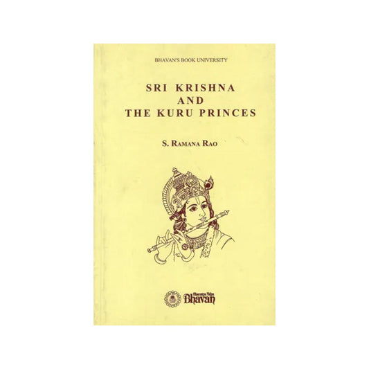 Sri Krishna And The Kuru Princes (An Old And Rare Book) - Totally Indian