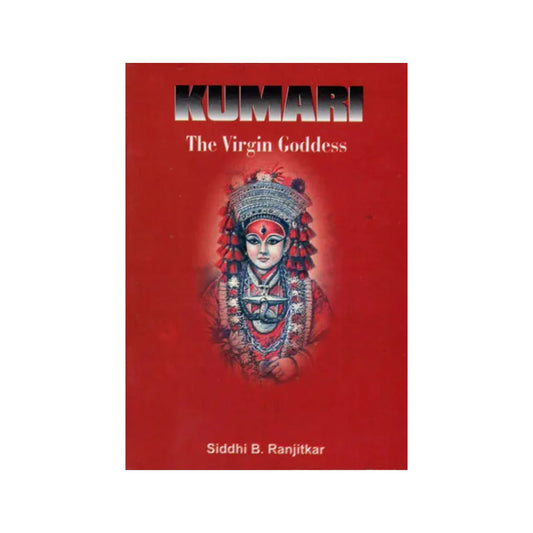 Kumari- The Virgin Goddess - Totally Indian