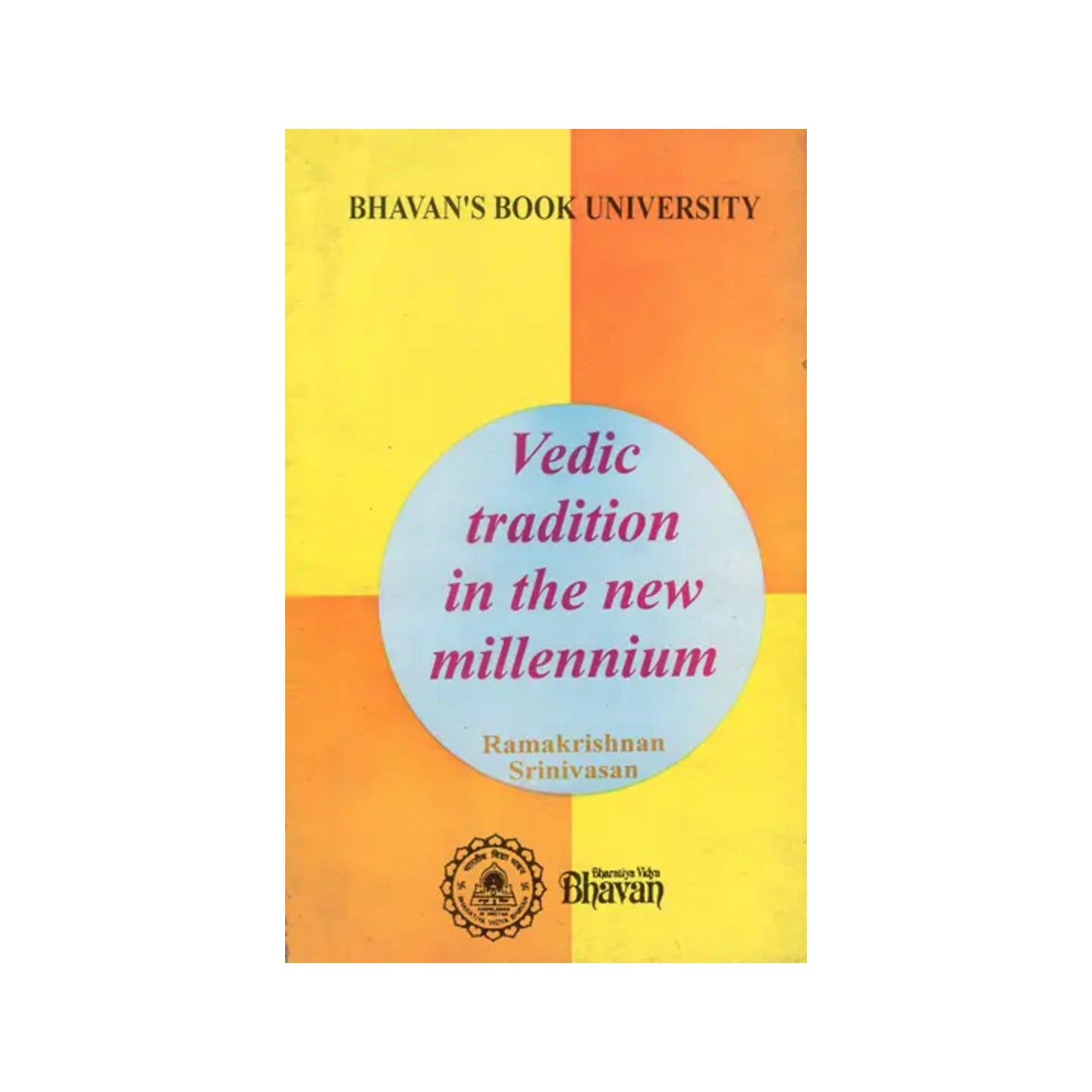 Vedic Tradition In The New Millennium (An Old And Rare Book) - Totally Indian