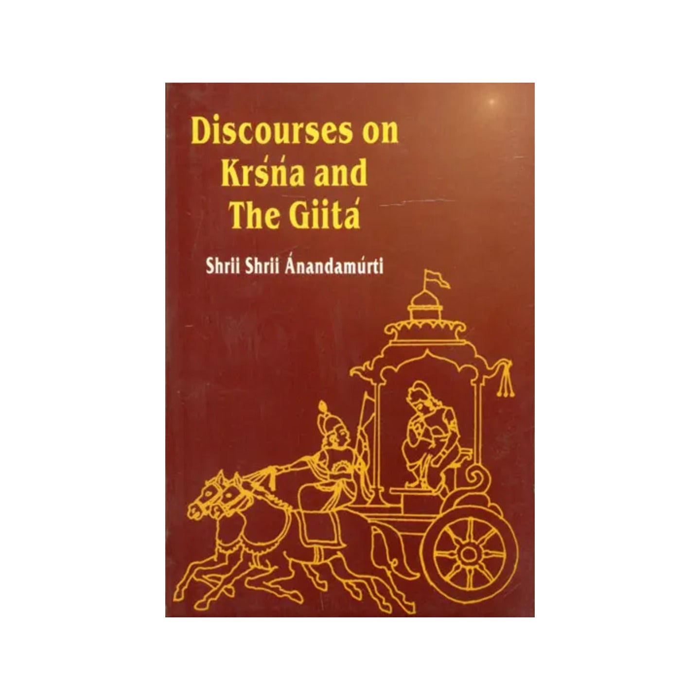 Discourses On Krsna And The Gita - Totally Indian