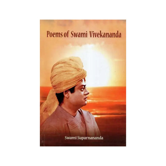 Poems Of Swami Vivekananda - Totally Indian