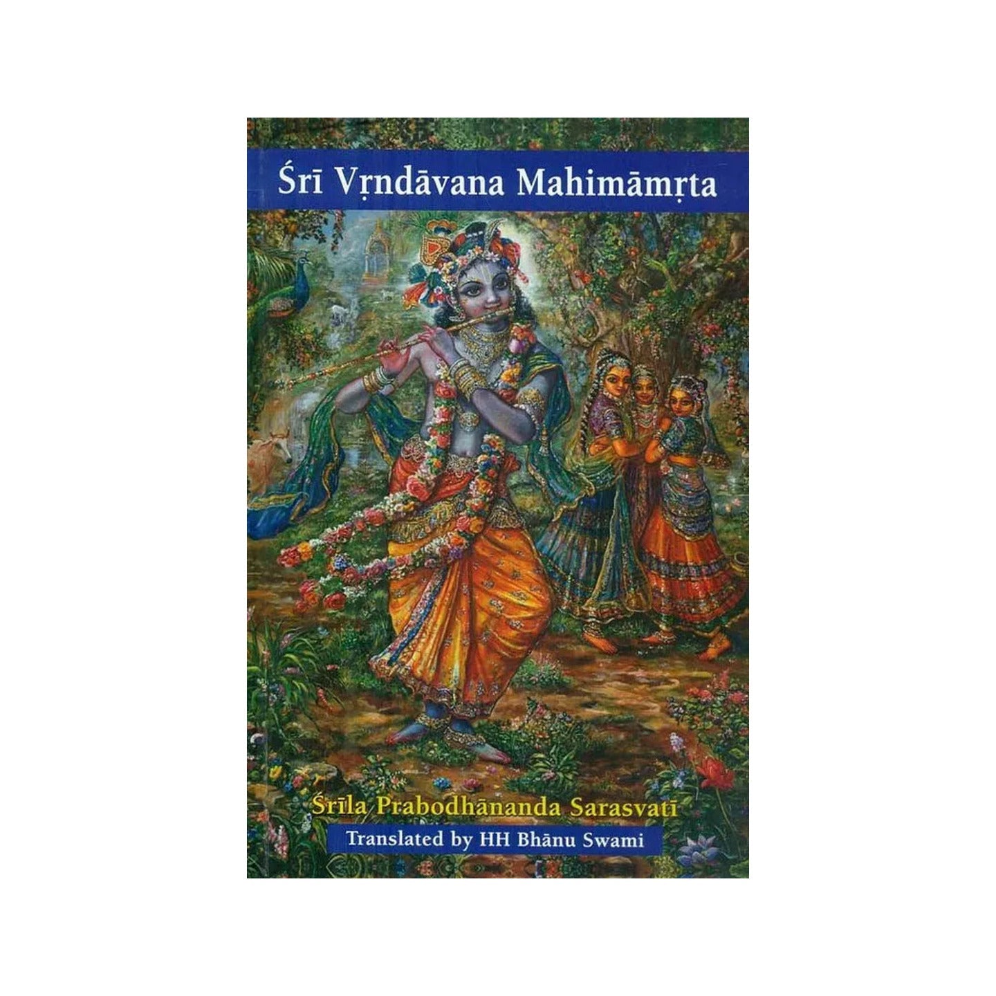 Sri Vrndavana Mahimamrta - Totally Indian