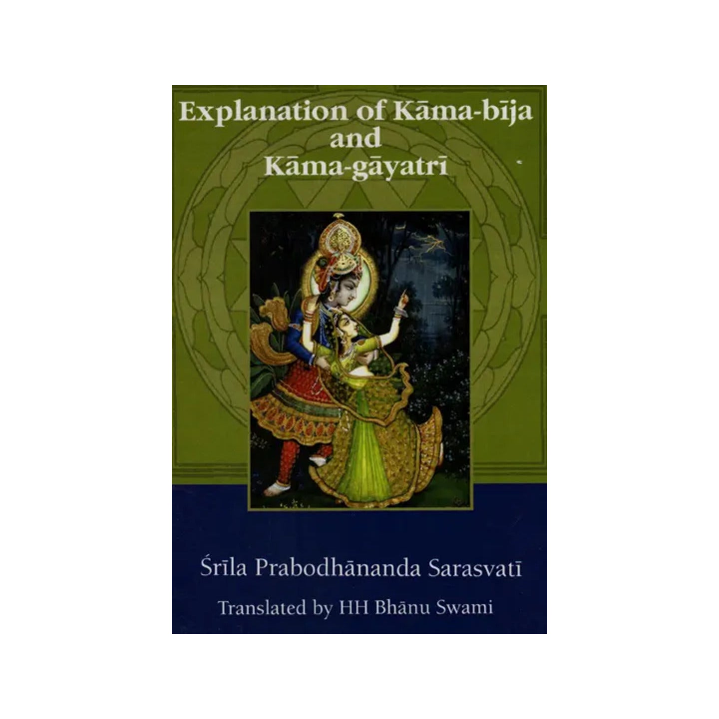 Explanation Of Kama-bija And Kama-gayatri (With English Transliteration) - Totally Indian