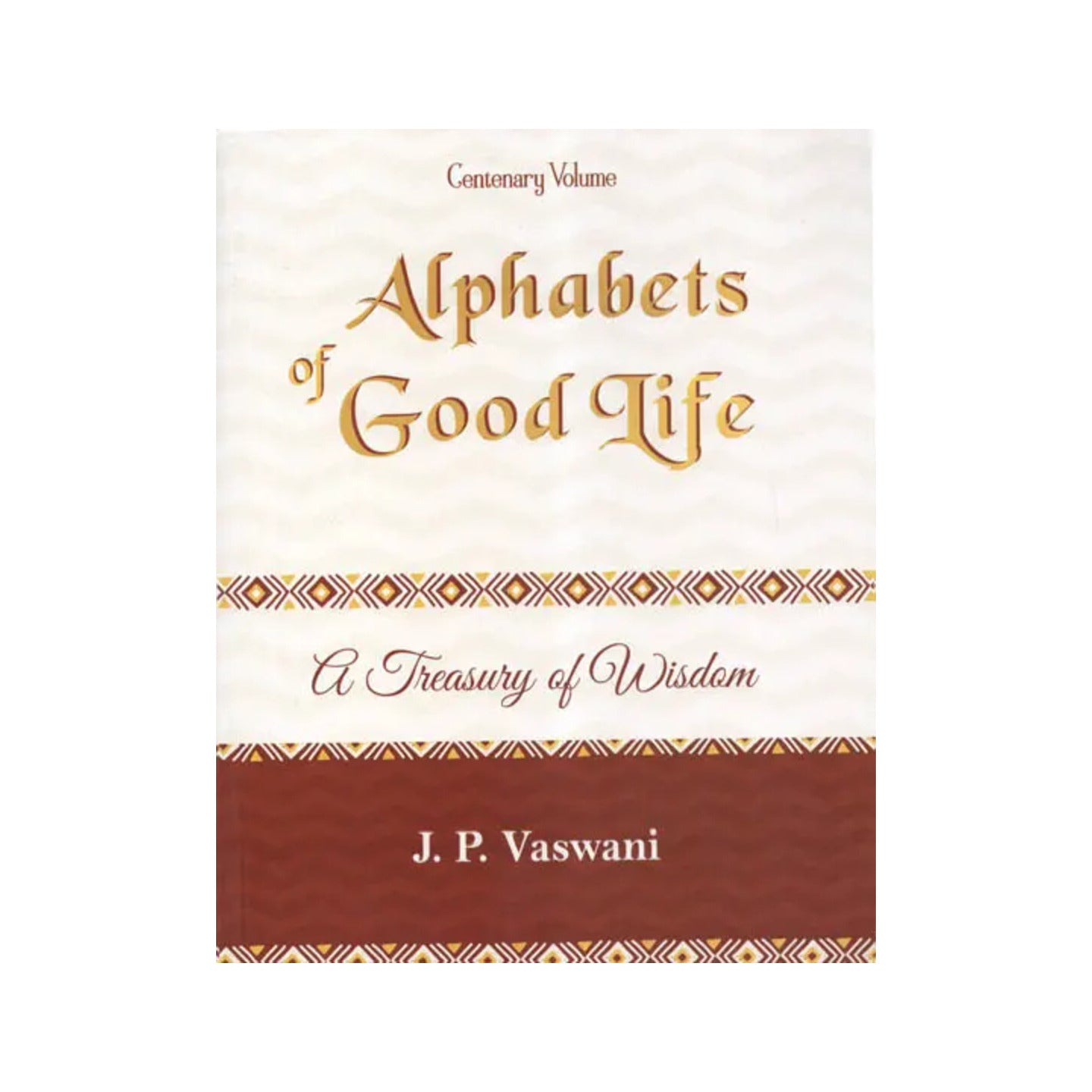 Alphabets Of Good Life - Totally Indian