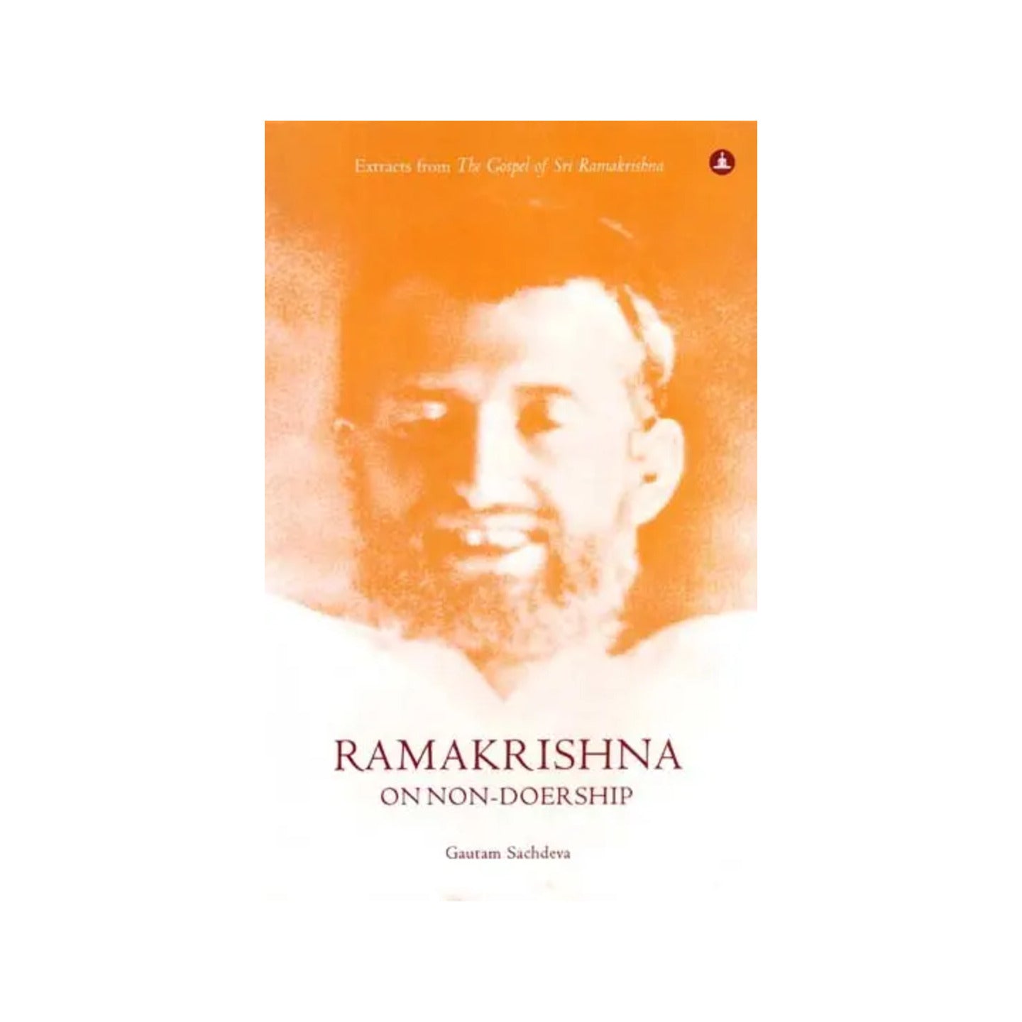 Ramakrishna On Non-doership - Totally Indian