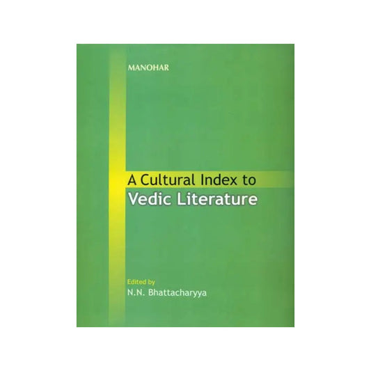 A Cultural Index To Vedic Literature - Totally Indian