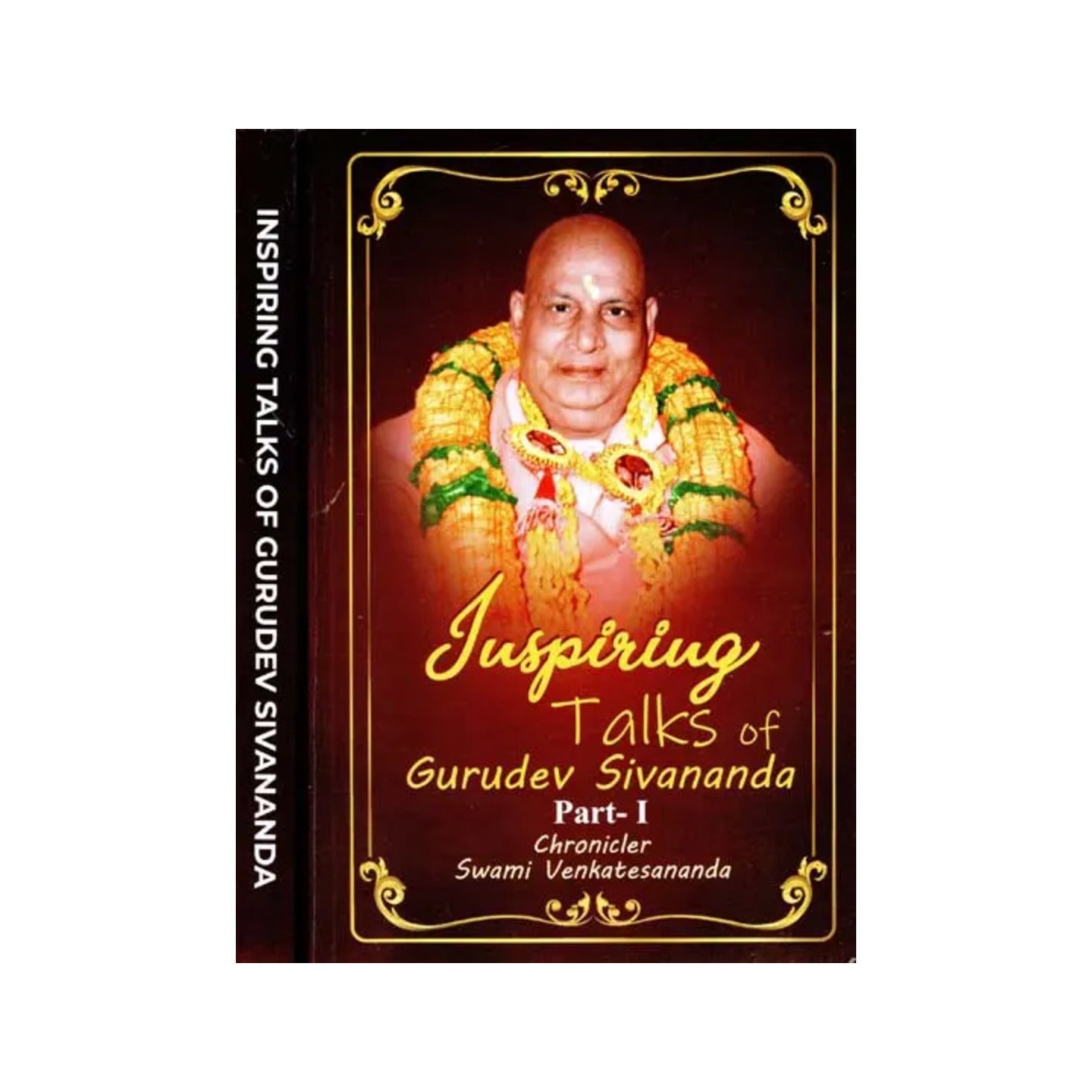 Inspiring Talk Of Gurudev Sivananda (Set Of 2 Volumes) - Totally Indian