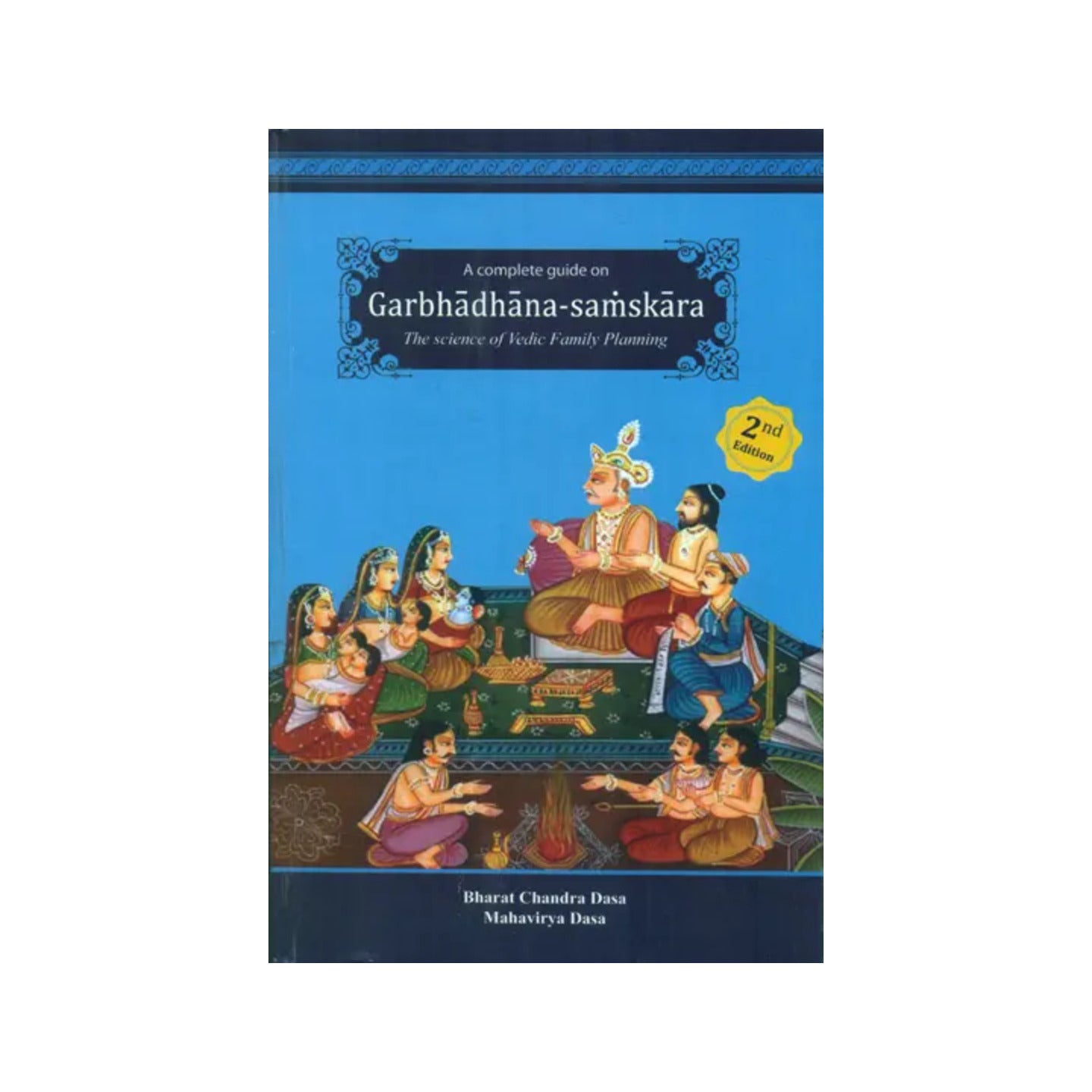 A Complete Guide On Garbhadhana-samskara- The Science Of Vedic Family Planning - Totally Indian