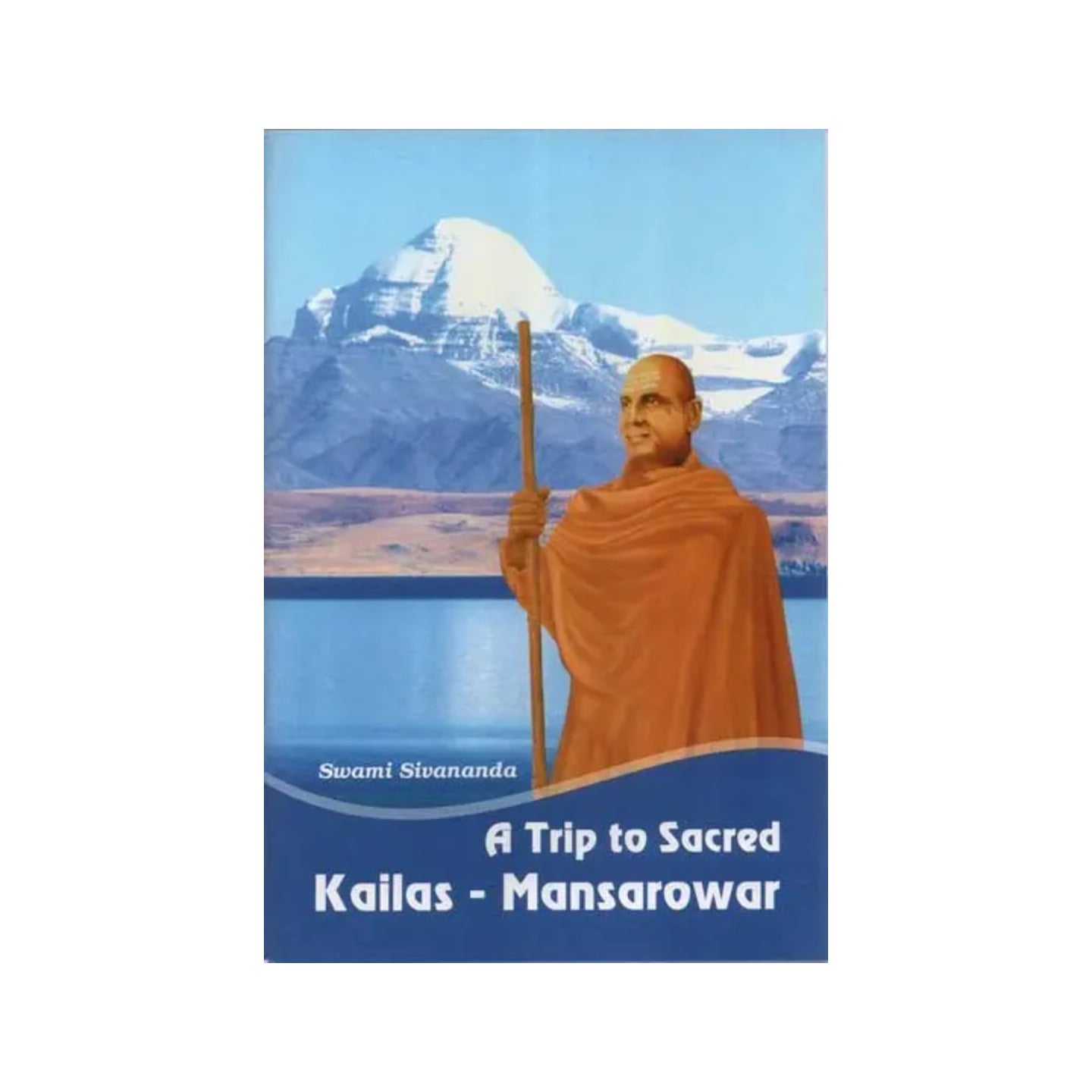 A Trip To Sacred Kailas - Mansarowar - Totally Indian