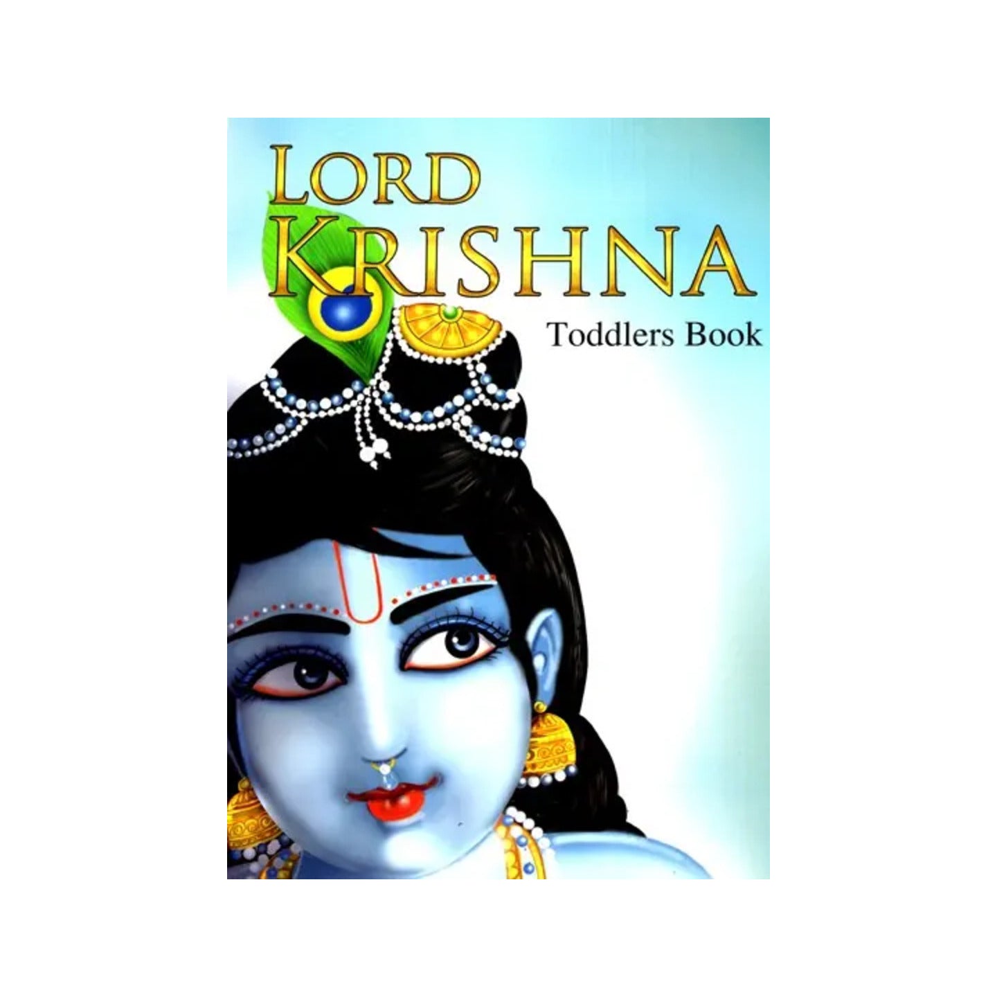 Lord Krishna- Toddlers Book - Totally Indian