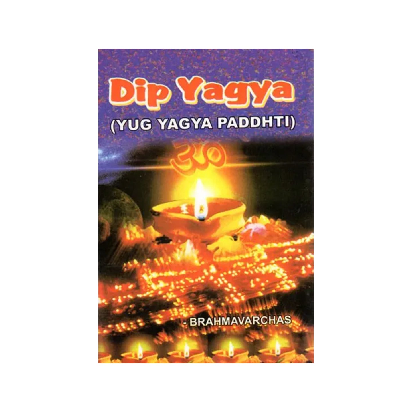 Dip Yagya- Yug Yagya Paddhti - Totally Indian