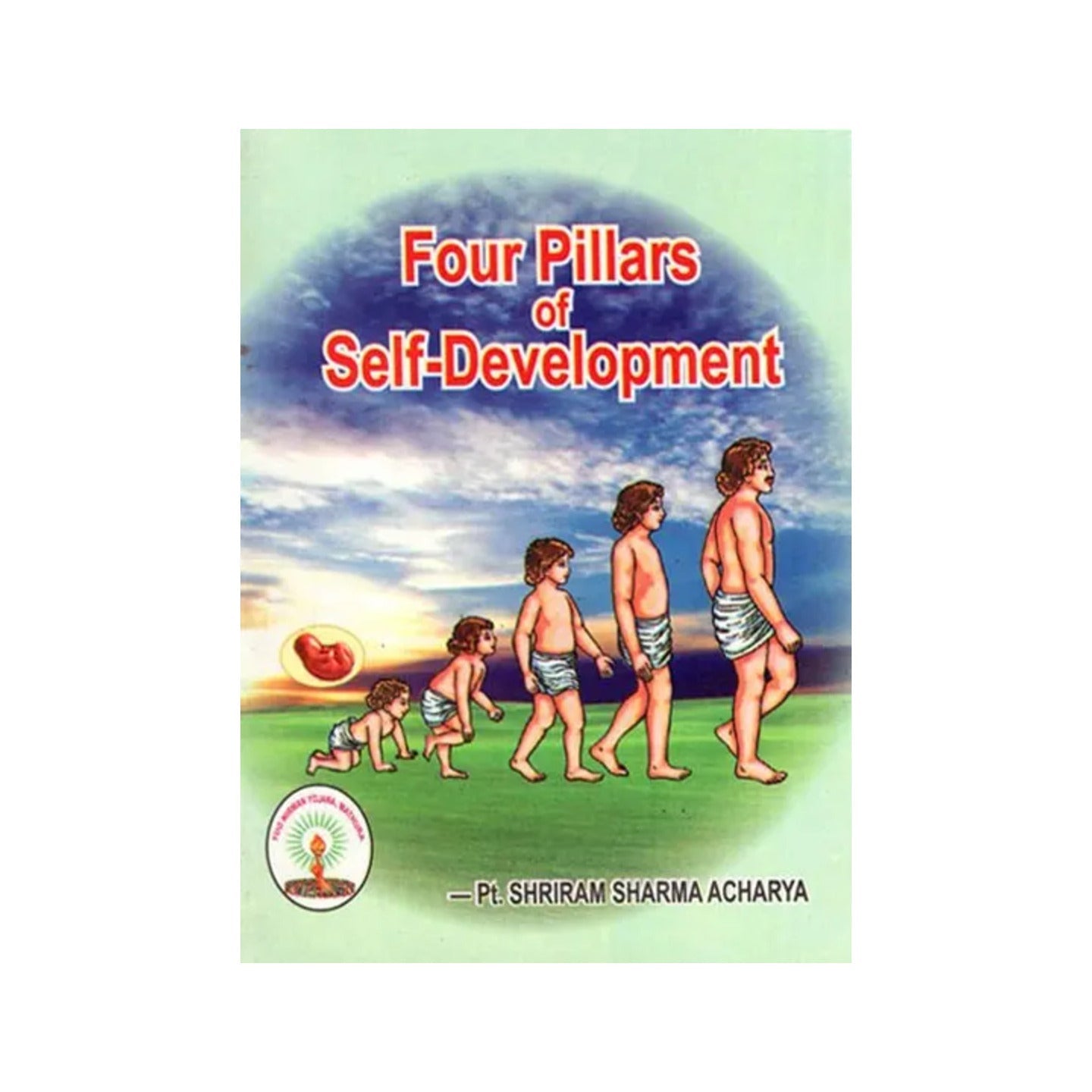 Four Pillars Of Self-development - Totally Indian