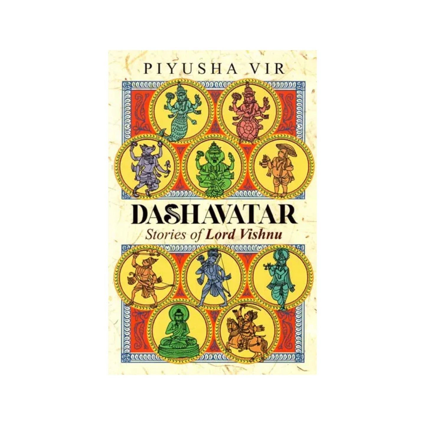 Dashavatar (Stories Of Lord Vishnu) - Totally Indian