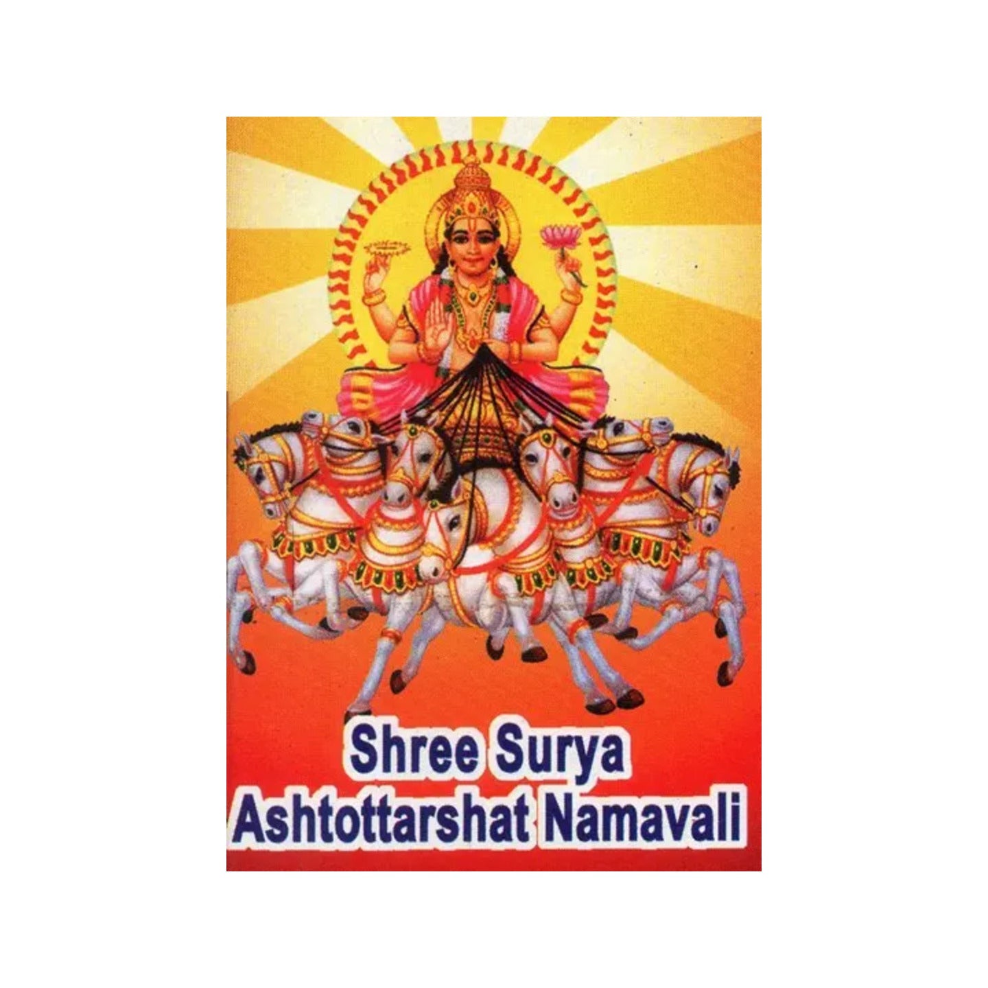 Shree Surya Ashotattarshat Namavali - Totally Indian