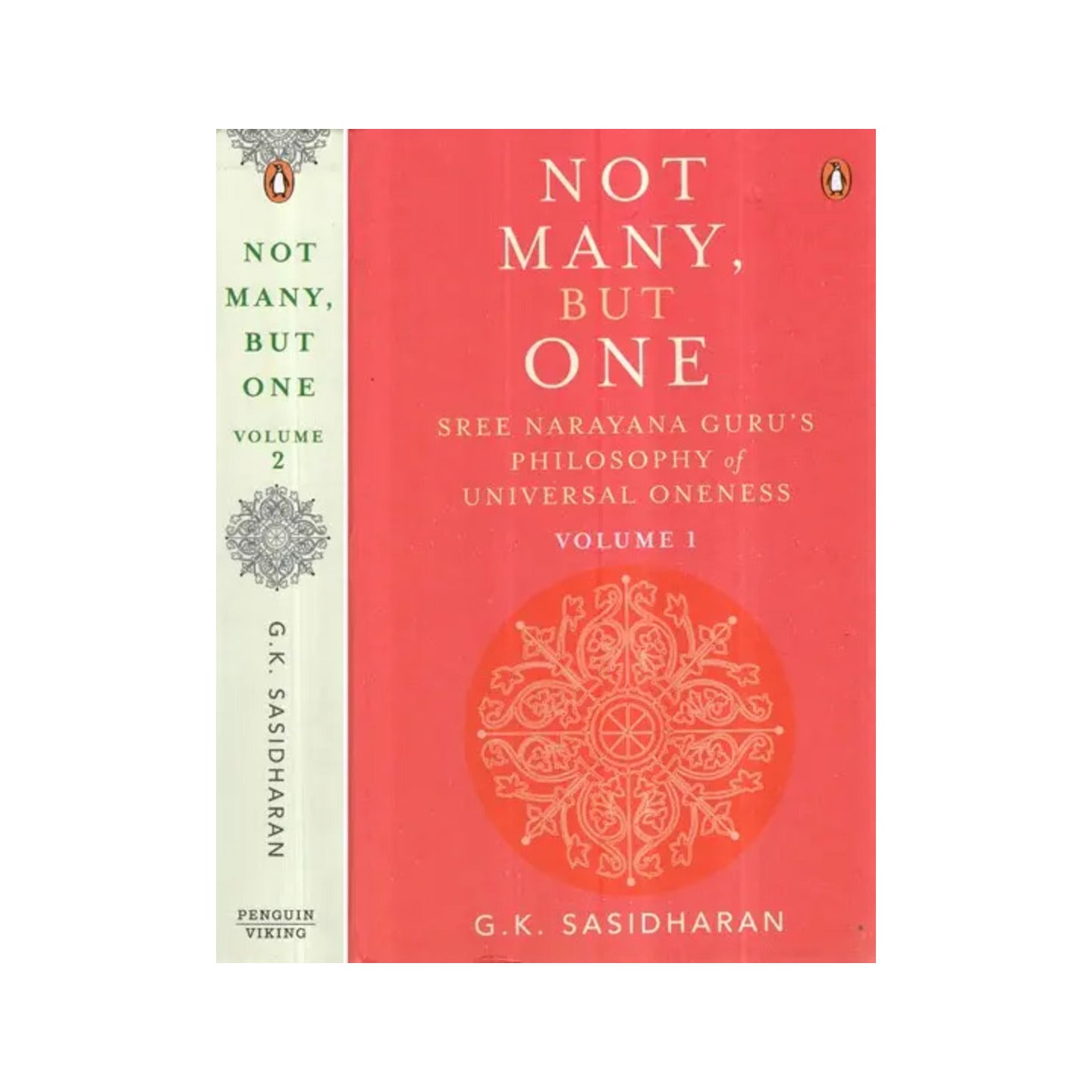 Not Many, But One- Sree Narayana Guru’s Philosophy Of Universal Oneness (Set Of 2 Volumes) - Totally Indian