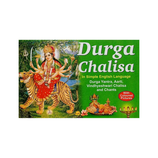 Durga Chalisa- In Simple English Language Durga Yantra, Aarti, Vindhyeshwari Chalisa And Chants - Totally Indian