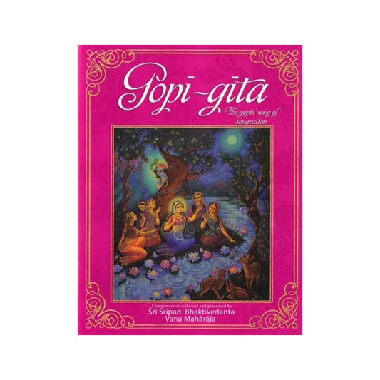 Gopi-gita (Illustrated): The Gopis Song Of Separation - Totally Indian