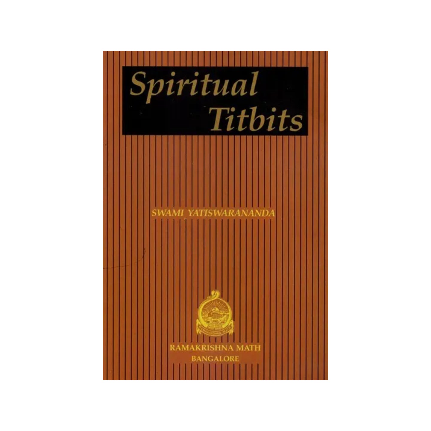 Spiritual Titbits - Totally Indian