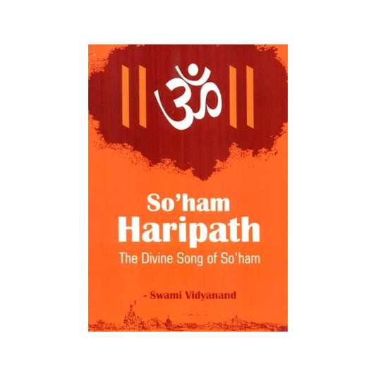 So'ham Haripath- The Divine Song Of So'ham - Totally Indian