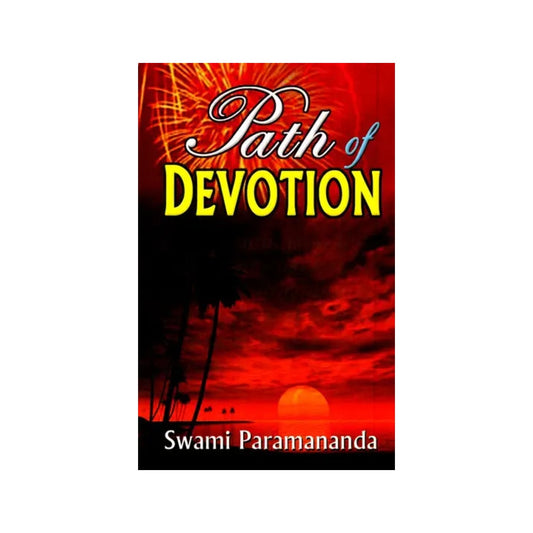 Path Of Devotion - Totally Indian