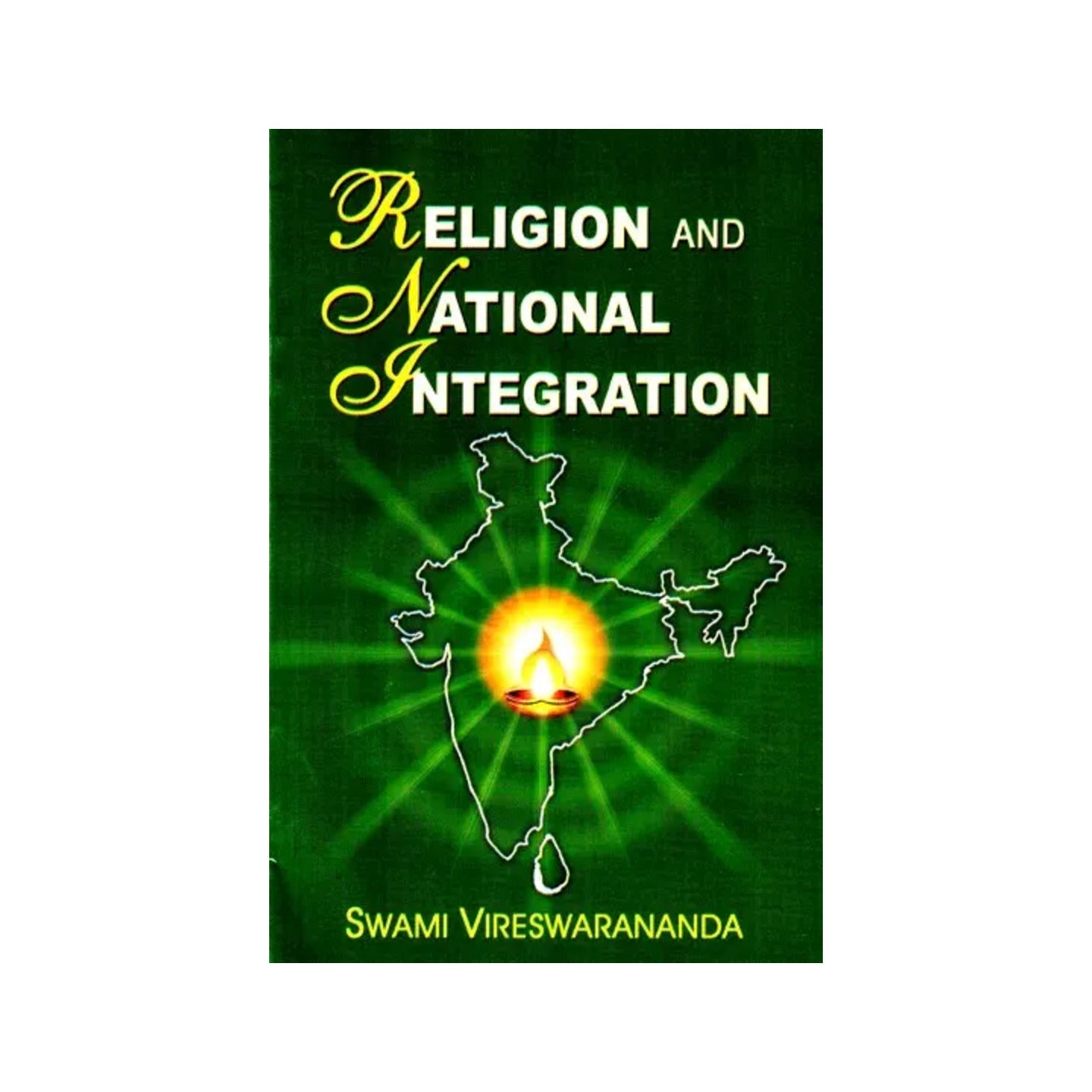 Religion And National Integration - Totally Indian