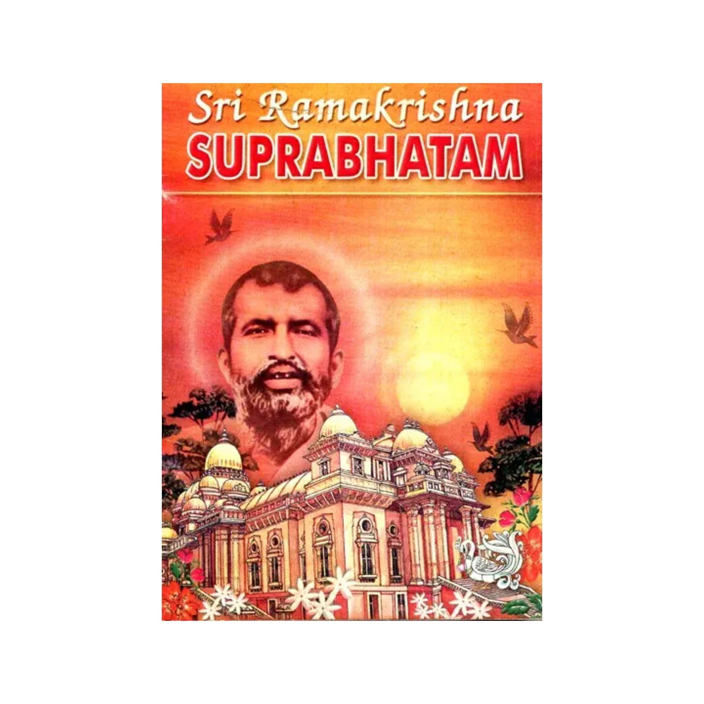 Sri Ramakrishna Suprabhatam - Totally Indian