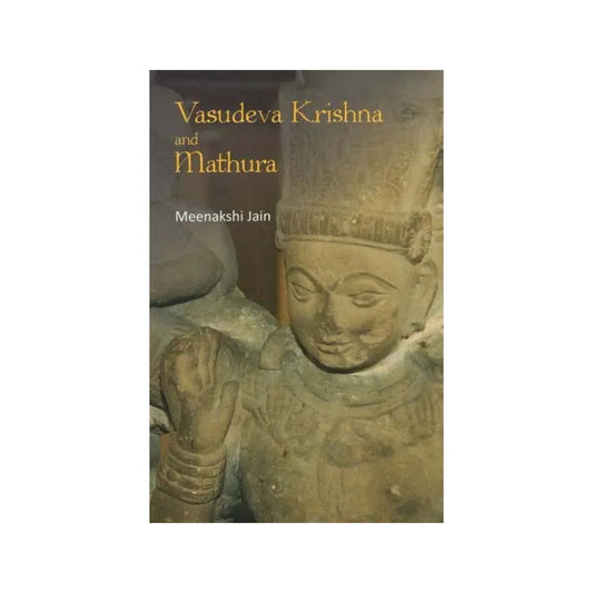 Vasudeva Krishna And Mathura - Totally Indian