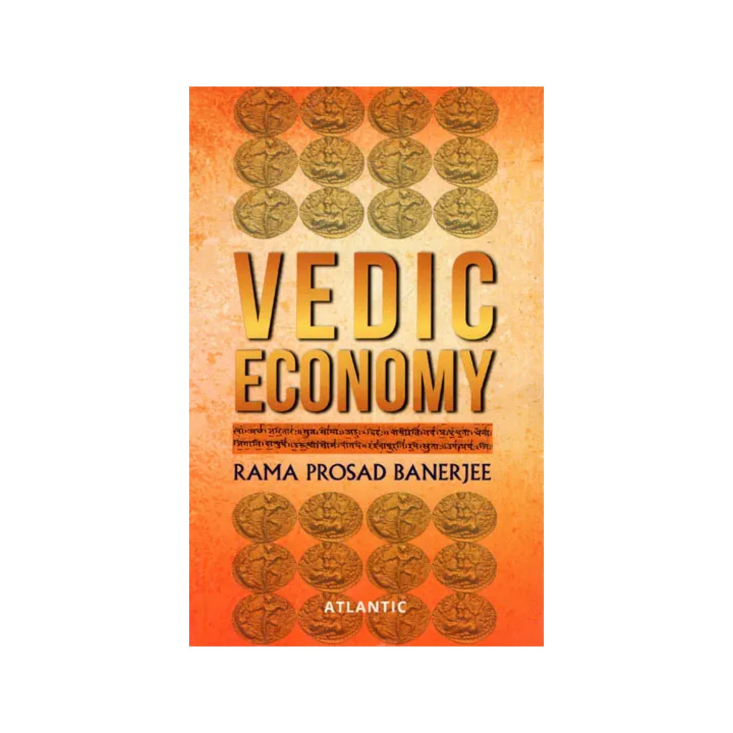 Vedic Economy - Totally Indian