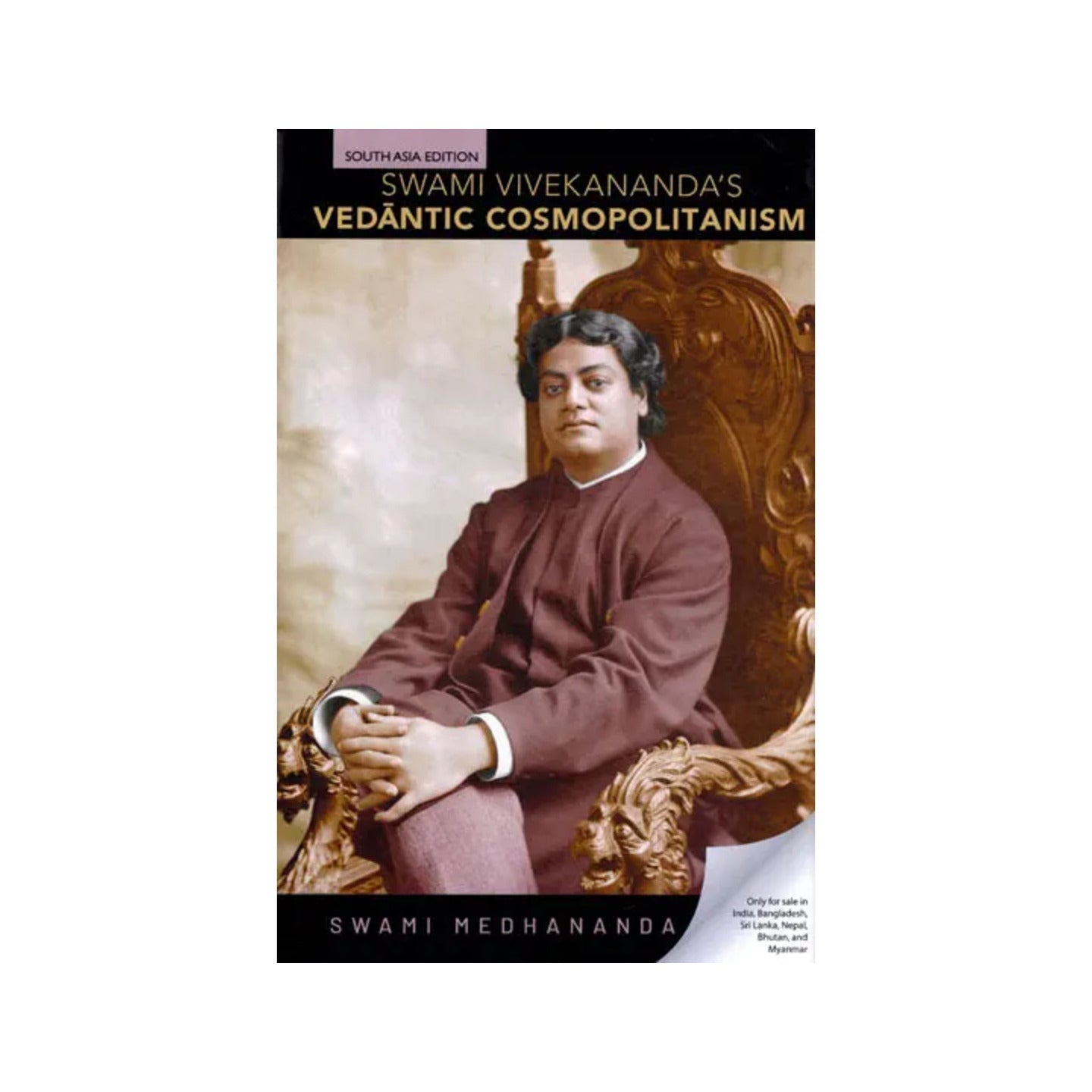 Swami Vivekananda's Vedantic Cosmopolitanism - Totally Indian