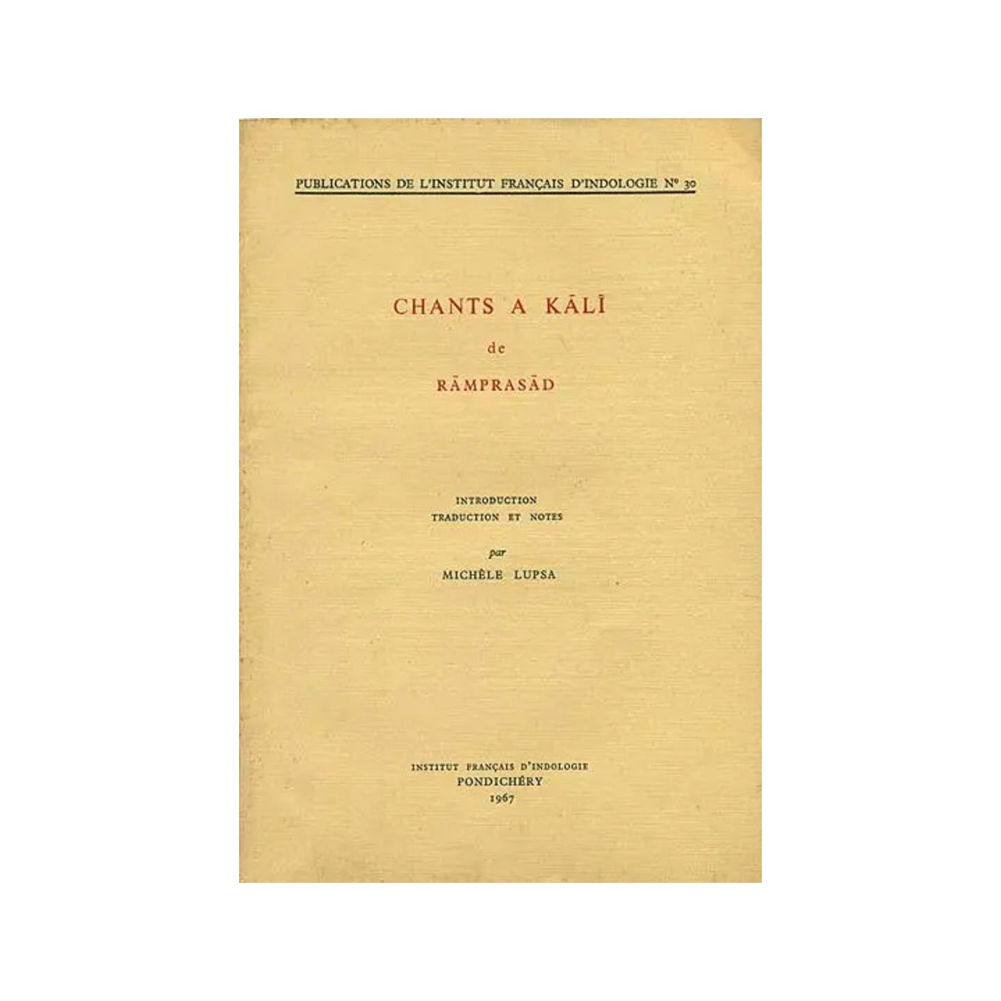 Chants A Kali De Ramprasad (An Old And Rare Book) - Totally Indian