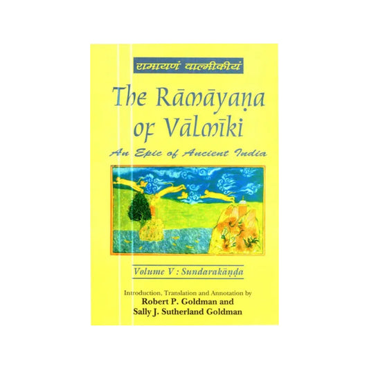 The Ramayana Of Valmiki : An Epic Of Ancient India (Vol 5 : Sundarakanda) - Totally Indian