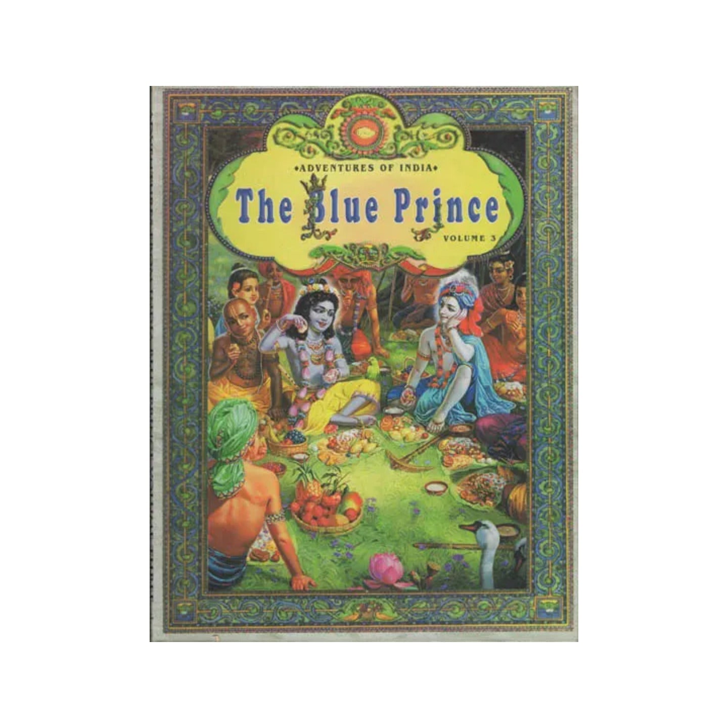 Adventures Of India : The Blue Prince (Volume 3) - Totally Indian