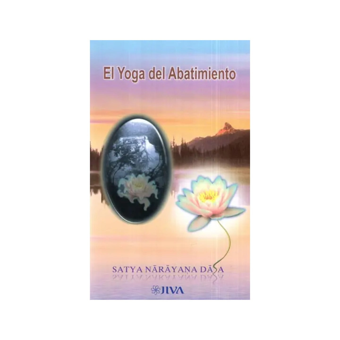 Ei Yoga Del Abatimiento (Spanish) - Totally Indian