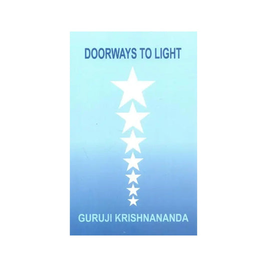 Doorways To Light - Totally Indian